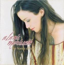 Alanis Morissette : The Hands of Love